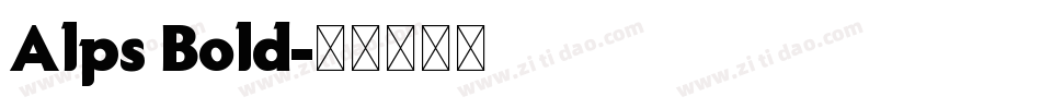 Alps Bold字体转换